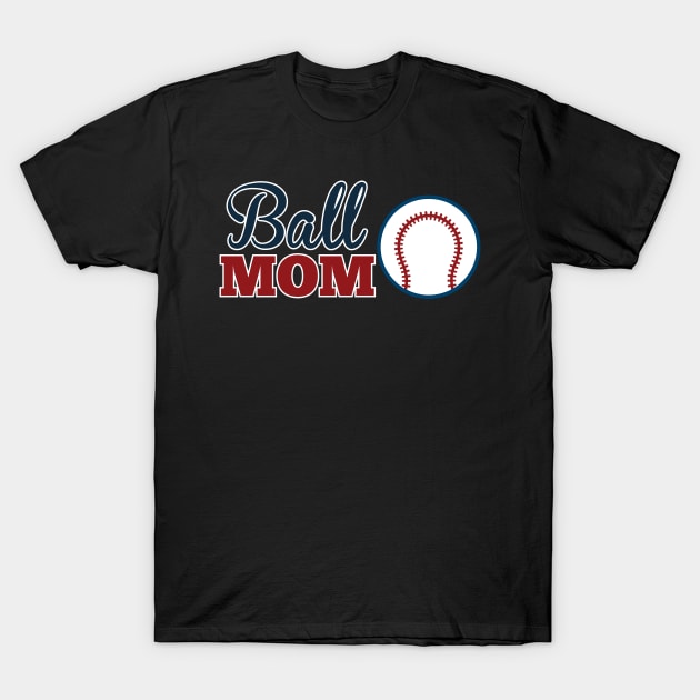 Ball Mom Cute Baseball/Softball Mom T-Shirt by theperfectpresents